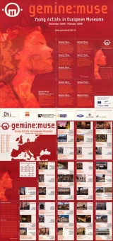 121afises | GEMINE ; MUSE | ΔΙΑΦΟΡΑ | ΕΓΧΡΩΜΗ ; 63 Χ 60 ΕΚ.,ΝΟΕΜΒΡΙΟΣ 2005 - ΦΕΒΡΟΥΑΡΙΟΣ 2006
 |  YOUNG ARTISTS IN EUROPEAN MUSEUUS